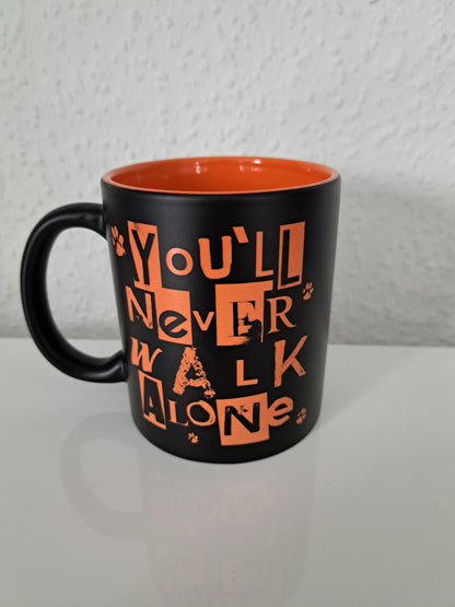 Kaffeetasse You´ll never walk alone