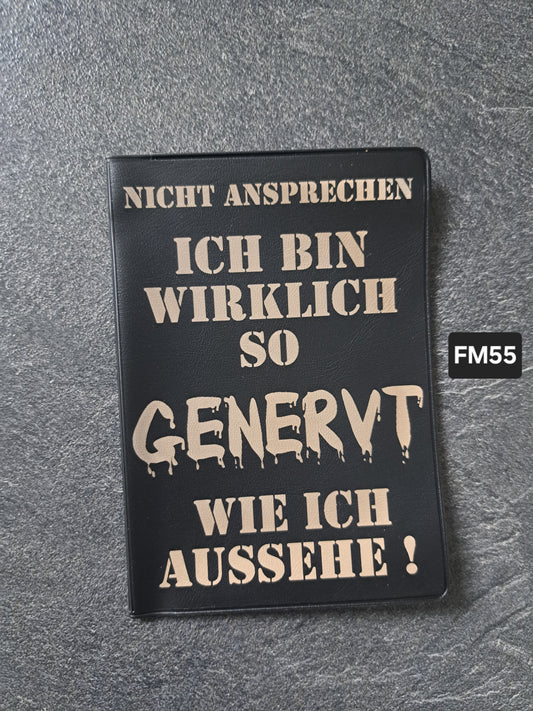 Fahrzeugscheinmappe Gravurdekor Ich bin wirklich so genervt