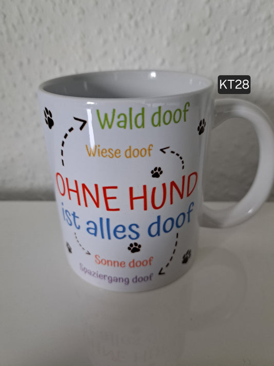 Kaffeetasse Ohne Hund...
