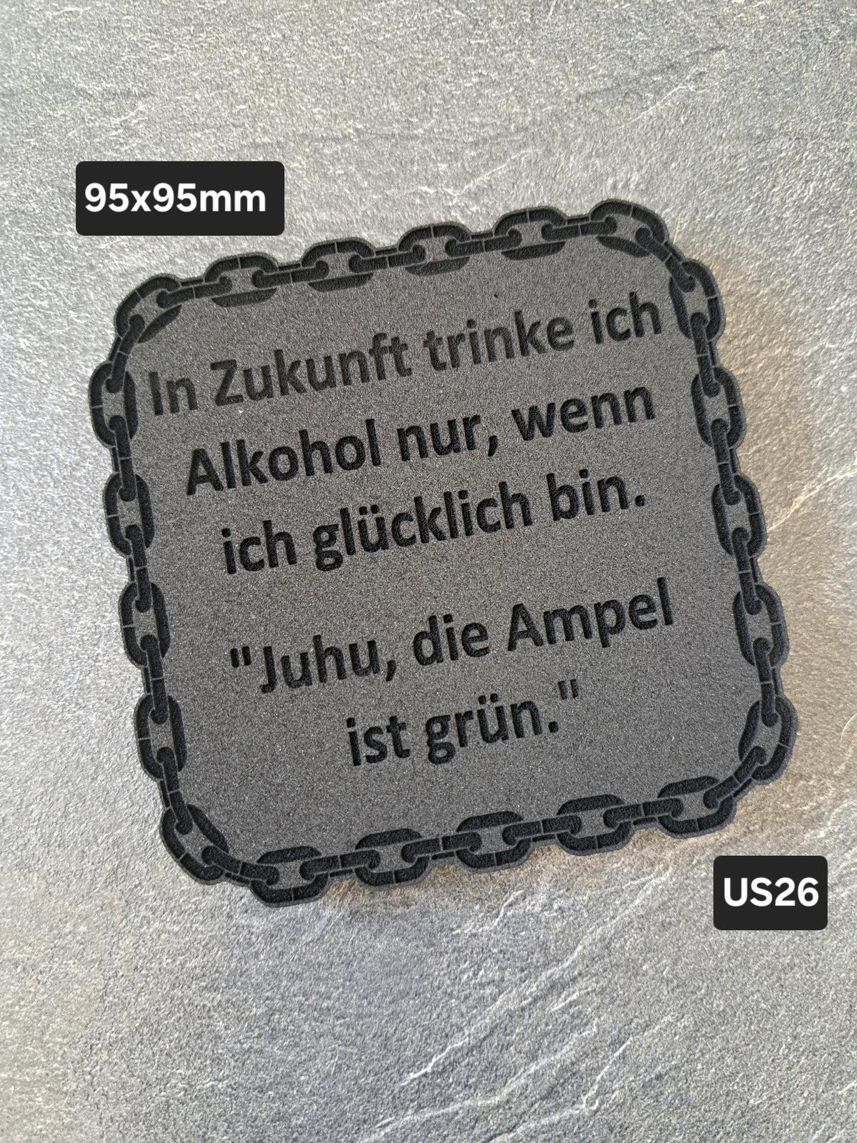 Untersetzer EPDM Alkohol wenn ich glücklich bin