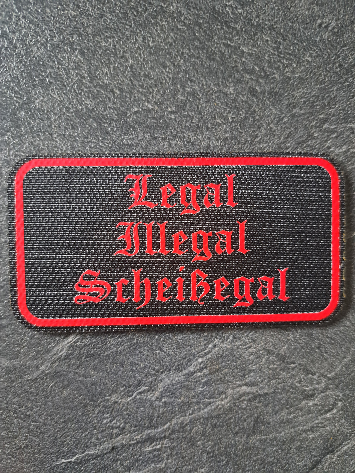 PATCH Klett Legal Illegal Scheissegal