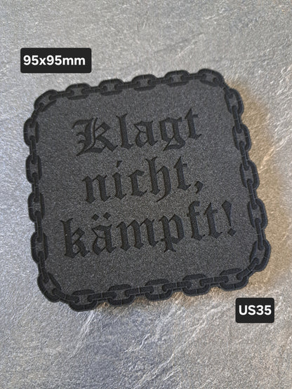 Untersetzer EPDM Klagt nicht,kämpft!