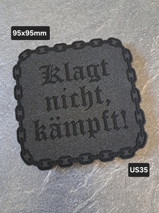Untersetzer EPDM Klagt nicht,kämpft!